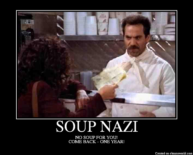 Click to Enlarge

Name: SOUPNAZI.png
Size: 173 KB