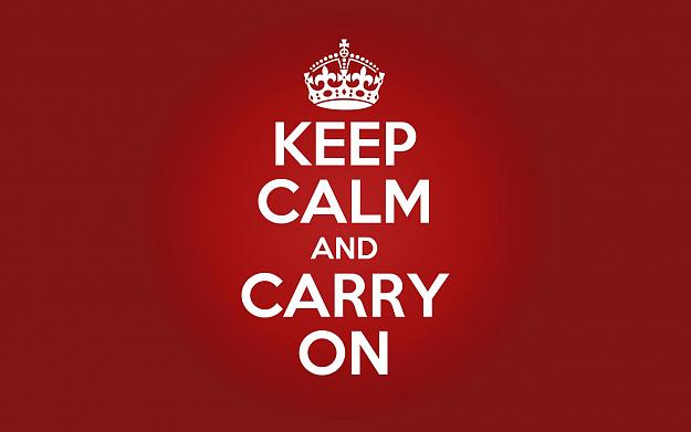 Click to Enlarge

Name: keep-calm-carry-on.jpeg
Size: 62 KB