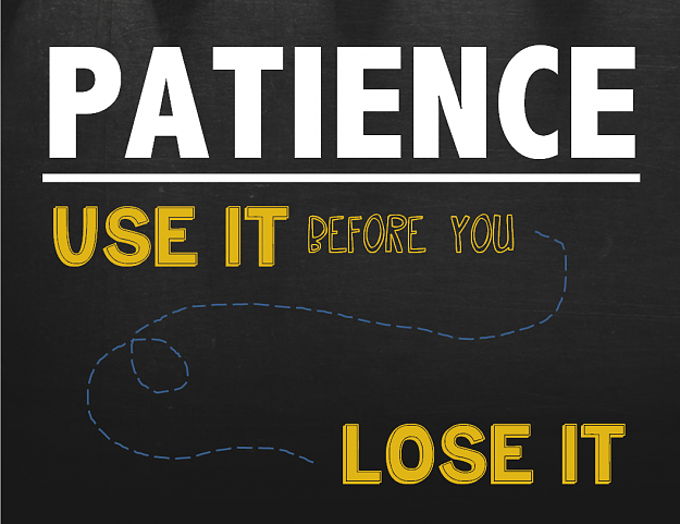Click to Enlarge

Name: patience.png
Size: 344 KB