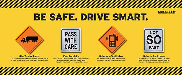Click to Enlarge

Name: be-safe-drive-smart.jpg
Size: 228 KB
