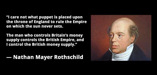 Click to Enlarge

Name: nathan-rothschild-quote.jpg
Size: 78 KB