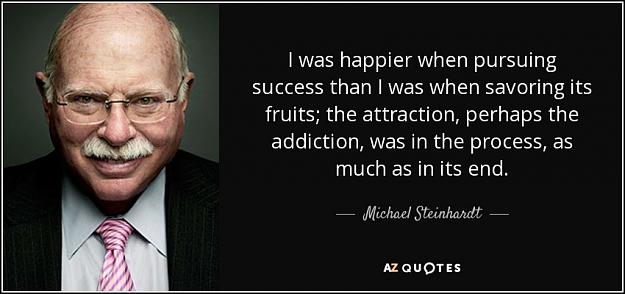 Click to Enlarge

Name: quote-i-was-happier-when-pursuing-success-than-i-was-when-savoring-its-fruits-the-attraction-mic.jpg
Size: 66 KB