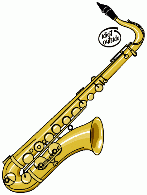 Click to Enlarge

Name: sax idiot.GIF
Size: 18 KB