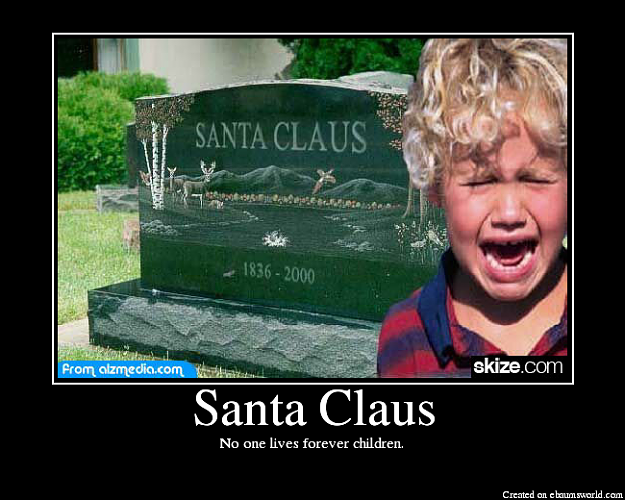 Click to Enlarge

Name: SantaClausdead.png
Size: 326 KB