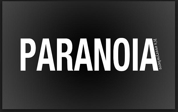 Click to Enlarge

Name: Paranoia.JPG
Size: 127 KB
