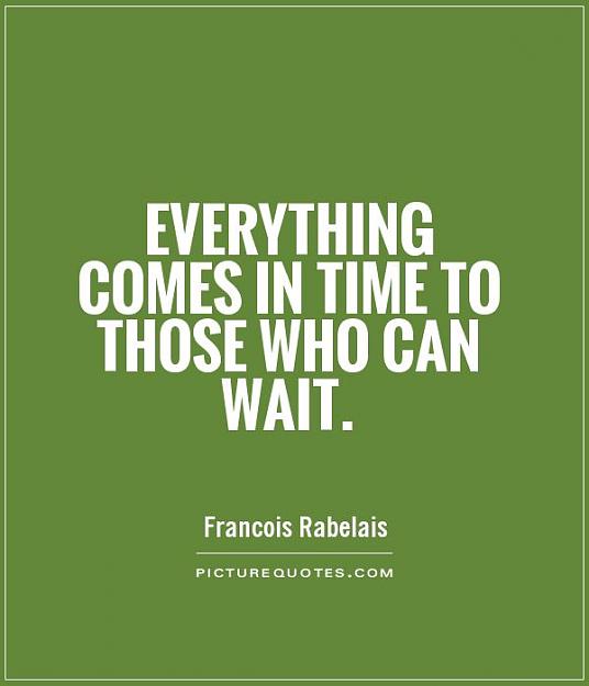 Click to Enlarge

Name: wait-1.jpg
Size: 37 KB