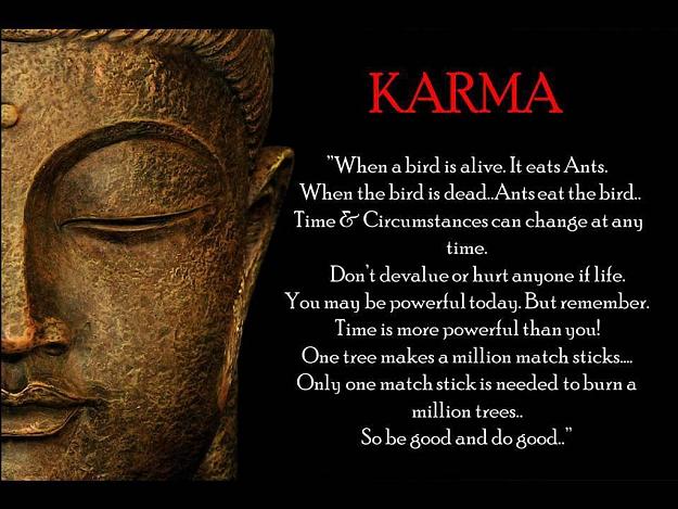 Click to Enlarge

Name: karma-quotes_138976858500.jpg
Size: 126 KB