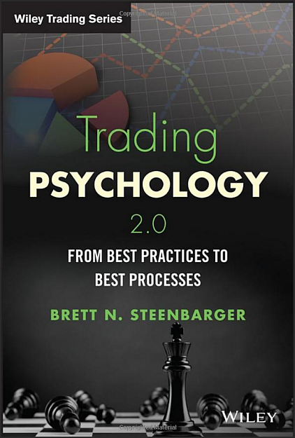 Click to Enlarge

Name: Trading Psychology 2.0 by Brett Steenbarger.png
Size: 447 KB