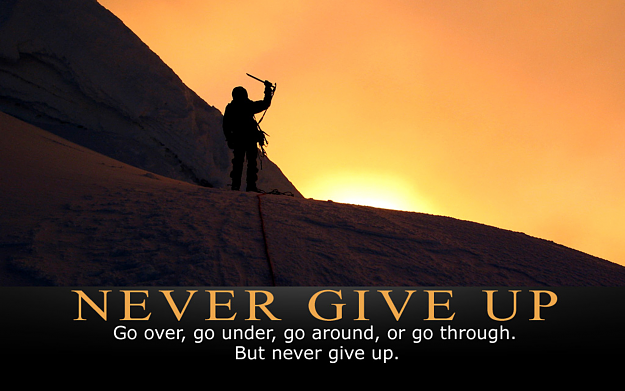 Click to Enlarge

Name: never give up.png
Size: 2.7 MB