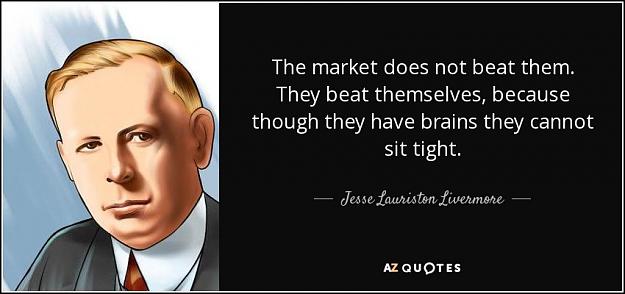Click to Enlarge

Name: quote-the-market-does-not-beat-them-they-beat-themselves-because-though-they-have-brains-they-je.jpg
Size: 59 KB
