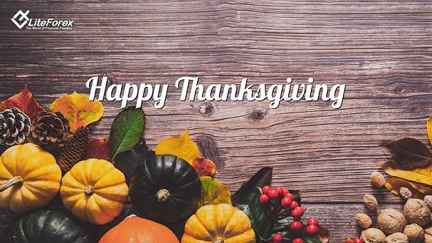 Click to Enlarge

Name: liteforex-wish-you-Happy-Thanksgiving-2018.jpg
Size: 207 KB