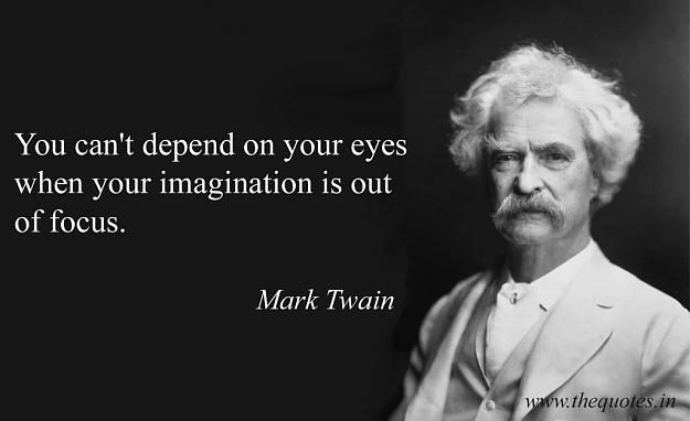 Click to Enlarge

Name: Mark-Twain-Quote-16-1024x626.jpg
Size: 61 KB