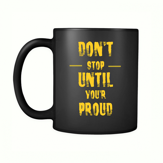 Click to Enlarge

Name: Dont-Stop-Until-You-Are-Proud.png
Size: 122 KB