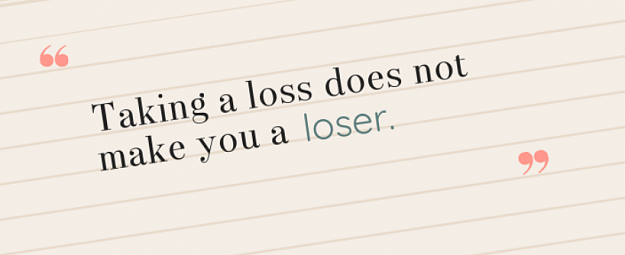 Click to Enlarge

Name: Taking a loss does not make your a loser.png
Size: 68 KB