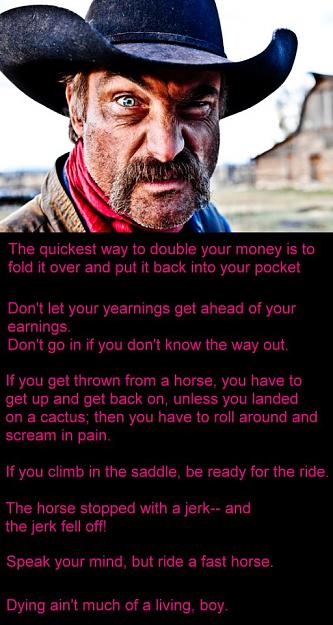 Click to Enlarge

Name: Cowboy says.jpg
Size: 101 KB
