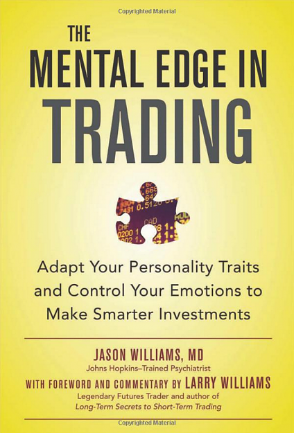 Click to Enlarge

Name: Mental Edge in Trading by Jason Williams.png
Size: 567 KB