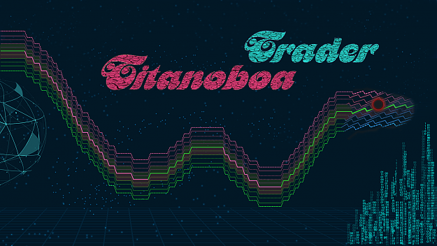 Click to Enlarge

Name: Titanoboa_Trader.png
Size: 1.4 MB