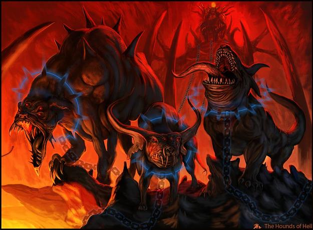 Click to Enlarge

Name: Hounds-of-Hell-Final by Davesrightmind on DeviantArt.jpg
Size: 143 KB