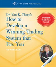 Click to Enlarge

Name: How to Develop a Winning System.png
Size: 63 KB