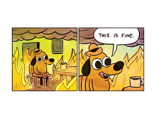 Click to Enlarge

Name: this-is-fine.0.jpg
Size: 143 KB
