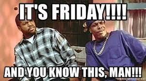 Click to Enlarge

Name: FRIDAY!!!!.jpg
Size: 13 KB