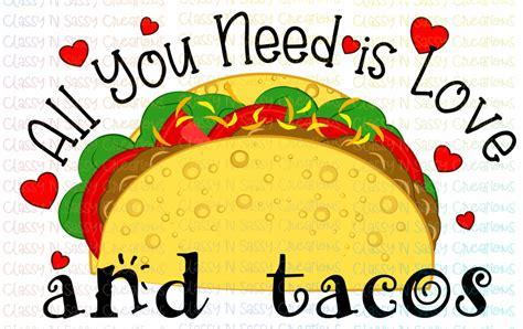 Click to Enlarge

Name: tacoLove.jpg
Size: 38 KB