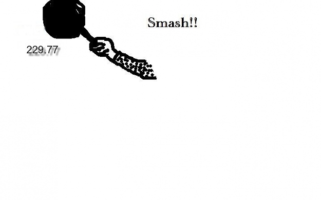Click to Enlarge

Name: Smash.jpg
Size: 16 KB