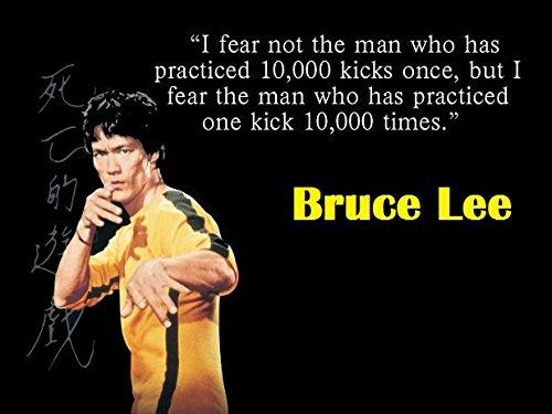 Click to Enlarge

Name: Bruce Lee 10000 kicks.jpg
Size: 34 KB