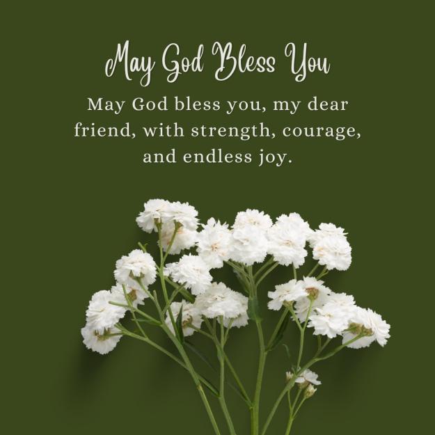 Click to Enlarge

Name: May-God-Bless-You-Messages-for-a-Friend.jpg
Size: 112 KB