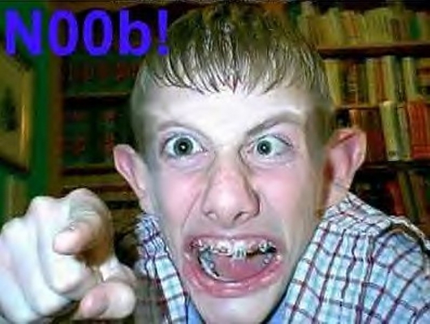 Click to Enlarge

Name: noob.jpg
Size: 88 KB