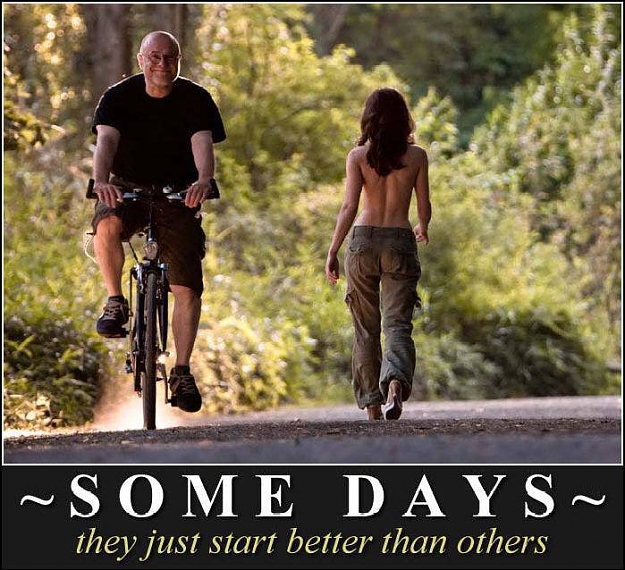 Click to Enlarge

Name: some-days-start-better-than-others.jpg
Size: 82 KB