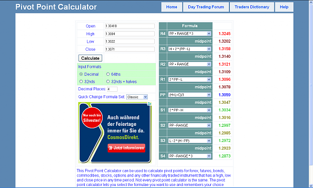 Click to Enlarge

Name: 2011-12-26_19h52 - www.pivotpointcalculator.com_Daily PP.PNG
Size: 87 KB